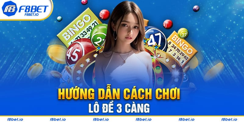 Tìm Hiểu Đề 3 Càng Và Những Bí Quyết Chơi Từ Cao Thủ - CLYVO.BLOG