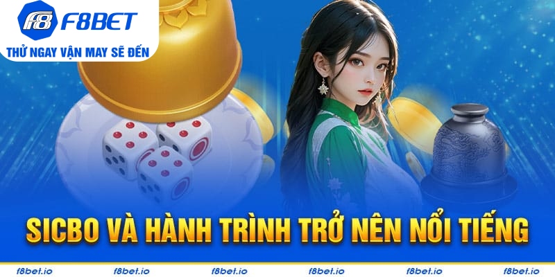 Sicbo: Trò chơi mang lại nhiều tiền tài cho người tham gia mới 2026 - f8bet - CLYVO.BLOG