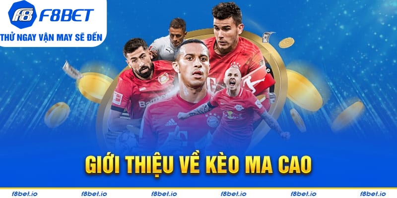 Kèo Ma Cao: Cách Ra Kèo Và Lưu Ý Cần Biết Khi Chơi Kèo - CLYVO.BLOG