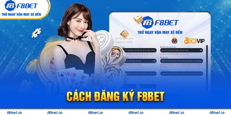 Tất Tần Tật Thông Tin Về Đăng Ký F8bet - CLYVO.BLOG