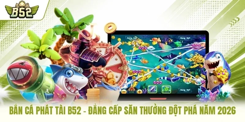 B52Club | Cổng Game Bài Bom Tấn B52Game | Tải B52 + 252K - CLYVO.BLOG