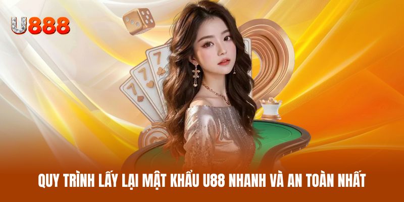 Quên Mật Khẩu U88 - Các Bước Khôi Phục Dễ Hiểu Cho Người Mới - clyvo.blog - CLYVO.BLOG